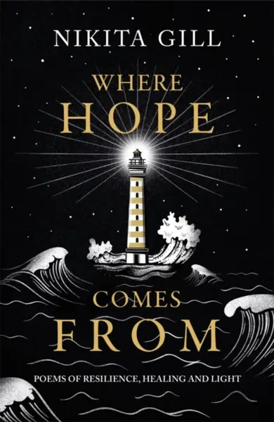 Where Hope Comes From - Gill Nikita