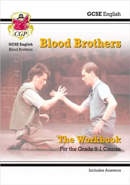GCSE English - Blood Brothers Workbook (includes Answers) - CGP Books