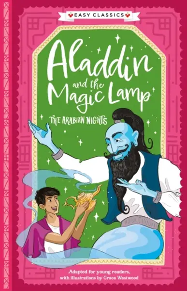 Arabian Nights: Aladdin and the Magic Lamp (Easy Classics) - Sweet Cherry Publishing