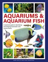 Aquariums & Aquarium Fish - Gina Sandford, Mary Bailey