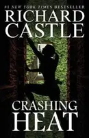 Crashing Heat (Castle) - Richard Castle