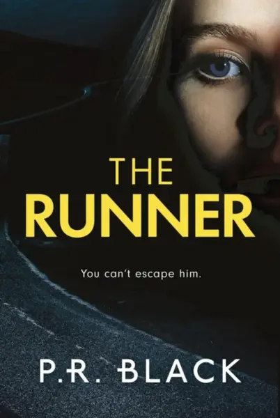 The Runner - P.R. Black