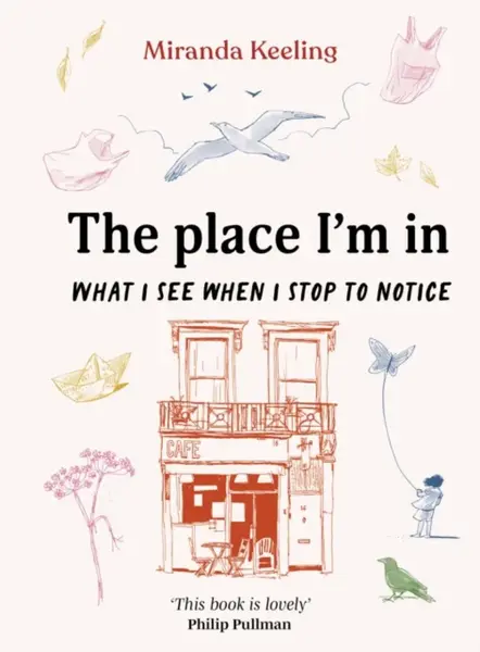 The Place I'm In - Miranda Keeling