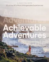 Achievable Adventures - Charlie Wild, Jessica Last