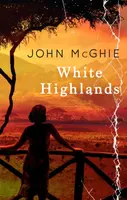 White Highlands - John McGhie