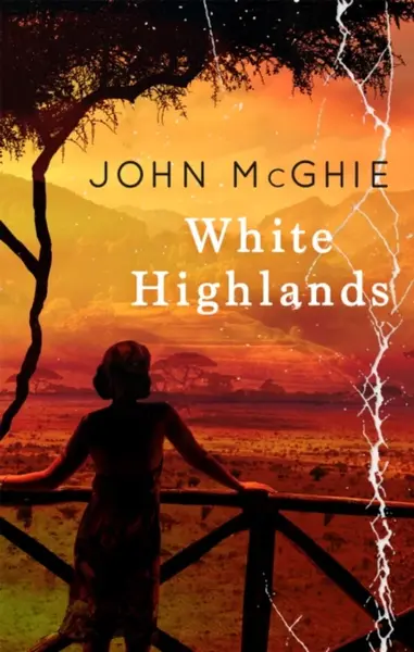 White Highlands - John McGhie