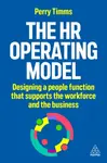 The HR Operating Model - Perry Timms