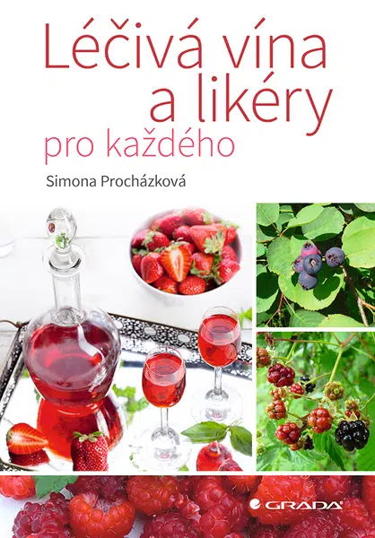 Léčivá vína a likéry pro každého, Simona Procházková
