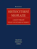 Histiocytární neoplazie a další vybrané velmi vzácné krevní nemoci, Král Zdeněk