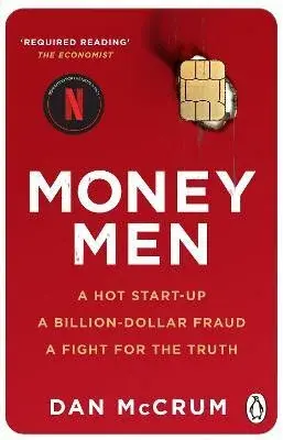 Money Men - Dan McCrum