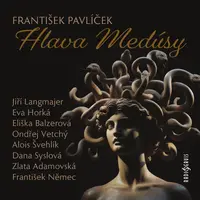 Hlava Medúsy - František Pavlíček - audiokniha