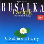 Orchestr Národního divadla, Zdeněk Chalabala – Dvořák: Rusalka. Opera o 3 dějstvích CD