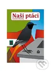 Naši ptáci - naučné říkanky - Zdeněk Železný