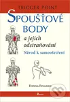 Spoušťové body a jejich odstraňování (Návod na samoošetření) - kniha z kategorie Masáže