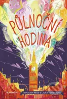 Půlnoční hodina - Laura Trinderová, Benjamin Read - kniha z kategorie Beletrie pro děti