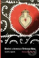 Umění a řemeslo Střední Asie - Tereza Hejzlarová - kniha z kategorie Dějiny umění
