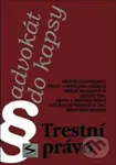 Trestní právo (Advokát do kapsy) - kniha z kategorie Trestní právo