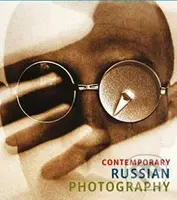 Contemporary Russian Photography - Evgeny Berezner - kniha z kategorie Fotografie