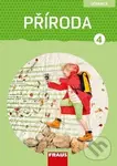 Příroda 4 (Učebnice) - Iva Frýzová