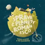 Správa z planéty Romanesco - Tereza Oľhová - kniha z kategorie Beletrie pro děti