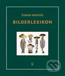 Švank-mayers Bilderlexikon - Jan Švankmajer - kniha z kategorie Společenská beletrie