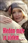 Hledám muže za účelem… - Věra Řeháčková - kniha z kategorie Romantika