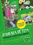 Zahrada dětem (Zásobník venkovních aktivit) - Leona Šťávová - kniha z kategorie Úkoly pro děti