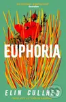 Euphoria - Elin Cullhed - kniha z kategorie Beletrie