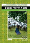 Dobrý pastýř a dítě (Radostná cesta) - Sofia Cavalletti, Patricia Coulter - kniha z kategorie Vztahy a rodina