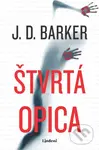 Štvrtá opica - J.D. Barker - kniha z kategorie Thrillery