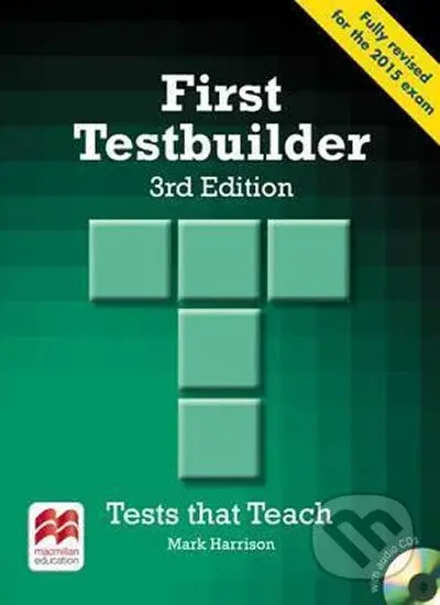 First Certificate Testbuilder 3rd Edition: Without Key + Audio CD Pack - kniha z kategorie Jazykové učebnice a slovníky