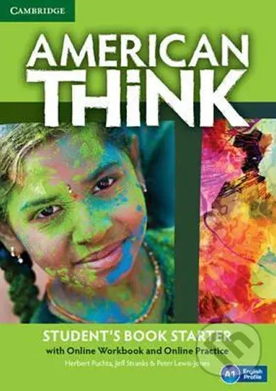 American Think Starter: Student´s Book with Online Workbook and Online Practice,American Think Starter: Student´s Book with Online Workbook and Online