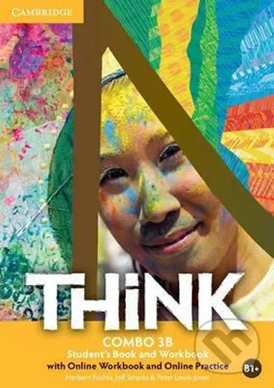 Think Level 3: Combo B with Online Workbook and Online Practice - Jeff Stranks, Herbert Puchta