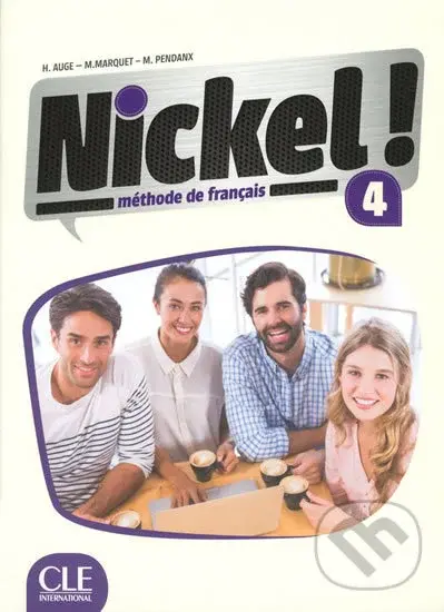 Nickel! 4 (Livre de l´éleve + DVD ROM) - Helene Auge