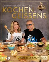 Kochen mit den Geissens (Unsere 60 Lieblingsrezepte) - kniha z kategorie Od známých osobností