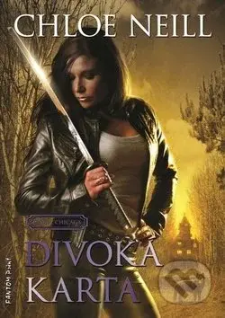 Divoká karta (Upíři z Chicaga 9) - Chloe Neill - kniha z kategorie Fantasy