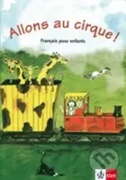 Allons au cirque ! (A1) – Livre de l´éleve - kniha z kategorie Jazykové učebnice a slovníky