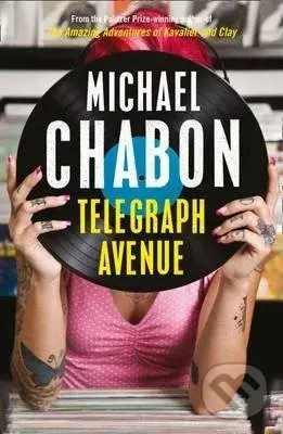 Telegraph Avenue - Michael Chabon