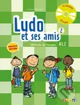 Ludo et ses amis 2 A1.2: Méthode de français+CD - Stéphanie Kerkmann, Corinne Marchois