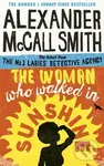 The Woman Who Walked in Sunshine - Alexander McCall Smith