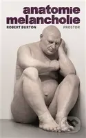 Anatomie melancholie - Robert Burton - kniha z kategorie Filozofie
