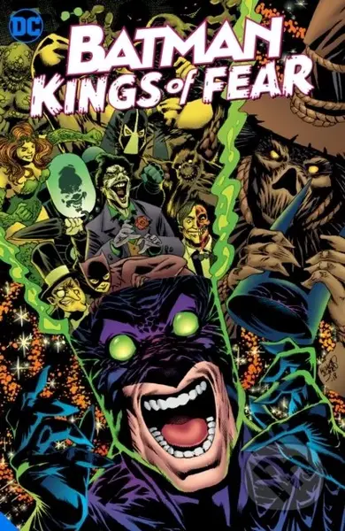 Batman: Kings of Fear - Scott Peterson, Kelley Jones (ilustrácie) - kniha z kategorie Komiksy