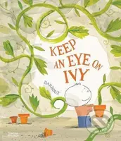 Keep an Eye on Ivy - Barroux - kniha z kategorie Pohádky