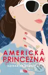 Americká princezna - Katharine McGee - kniha z kategorie Beletrie pro děti