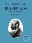 Hilsneriáda (Texty z let 1898-1900) - Tomáš Garrigue Masaryk - kniha z kategorie Beletrie