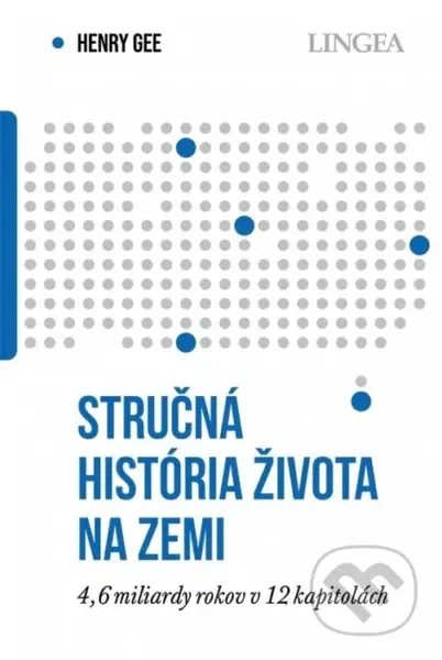 Stručná história života na Zemi - Henry Gee - kniha z kategorie Historie