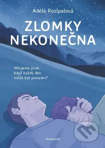 Zlomky nekonečna - Adéla Rosípalová, Tereza Šrámová (ilustrátor) - kniha z kategorie Beletrie