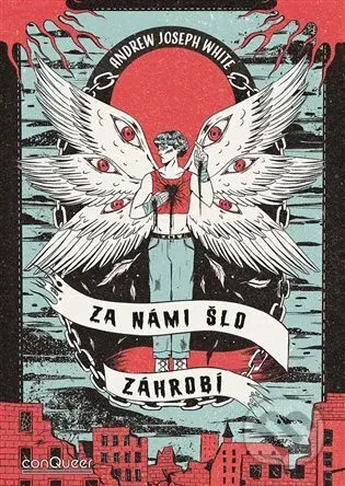 Za námi šlo Záhrobí - Andrew Joseph  White - kniha z kategorie Beletrie pro děti