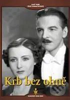Krb bez ohně - digipack - Karel Špelina - film z kategorie Filmy