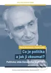 Co je politika a jak ji zkoumat? (Politická věda Giovanniho Sartoriho) - kniha z kategorie Politologie a politika